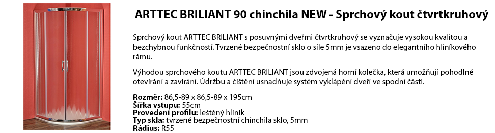 ARTTEC BRILIANT 90 chinchila NEW - Sprchový kout čtvrtkruhový